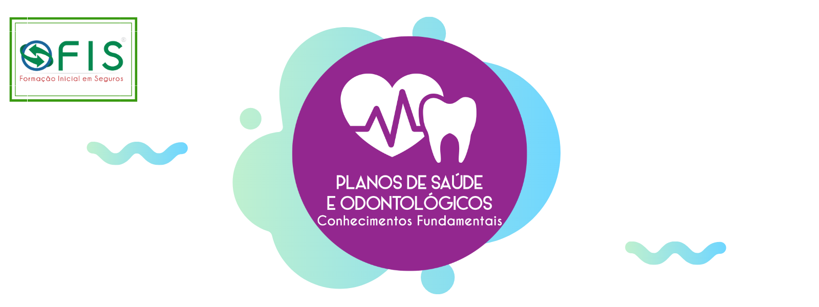 Banner - Planos de Saúde e Odontológicos: Conhecimentos Fundamentais