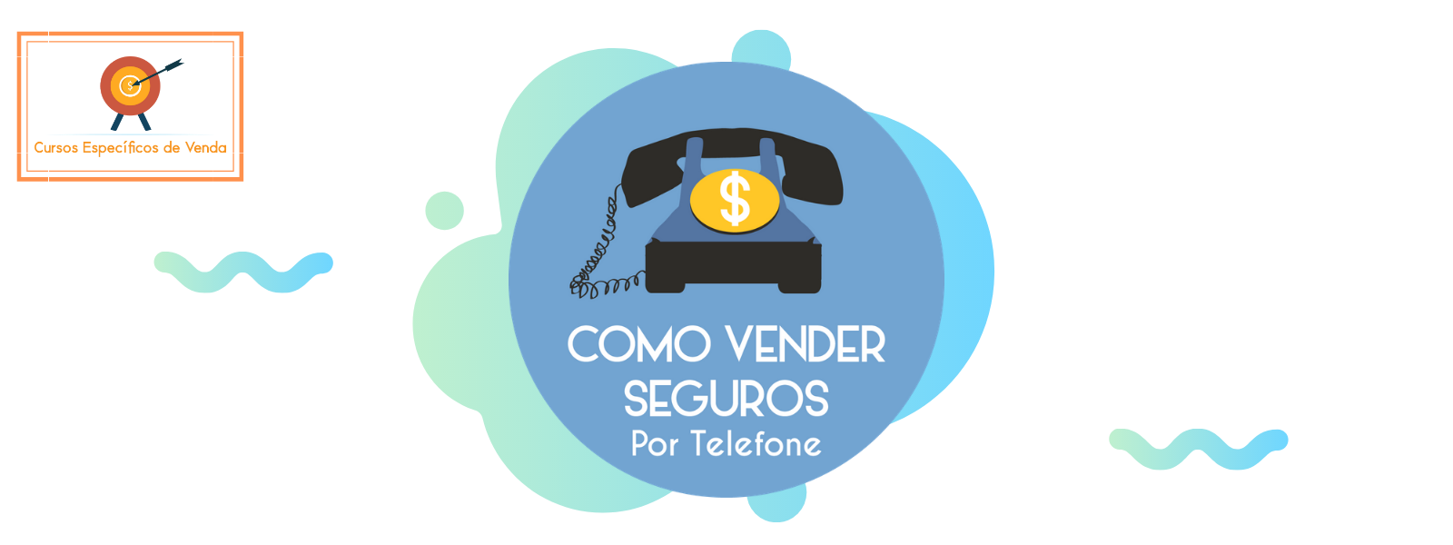 Banner - Como Vender Seguros Por Telefone